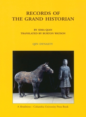 Records of the Grand Historian: Han Dynasty, Volume 2 - Sima, Qian, and Watson, Burton (Translated by)