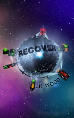 Recover - Wood, J N