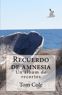 Recuerdo de Amnesia: Un Album de Recortes