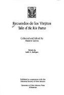 Recuerdos de Los Viejitos =: Tales of the Rio Puerco