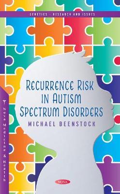 Recurrence Risk in Autism Spectrum Disorders - Beenstock, Michael