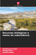 Recursos biol?gicos e meios de subsist?ncia