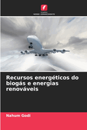 Recursos energticos do biogs e energias renovveis