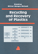 Recycling and recovery of plastics