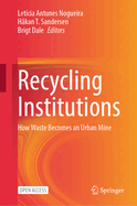 Recycling Institutions: How Waste Becomes an Urban Mine