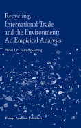 Recycling, International Trade and the Environment: An Empirical Analysis