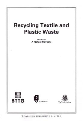 Recycling Textile and Plastic Waste - Horrocks, A Richard (Editor)