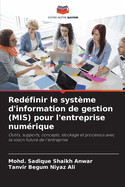 Redfinir le systme d'information de gestion (MIS) pour l'entreprise numrique