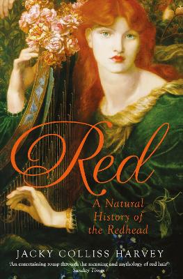 Red: A Natural History of the Redhead - Harvey, Jacky Colliss