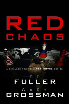 Red Chaos: Volume 3 - Grossman, Gary, and Fuller, Edwin D