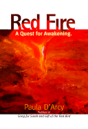 Red Fire: A Quest for Awakening