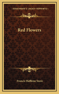 Red Flowers