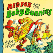 Red Fox and the Baby Bunnies