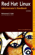 Red Hat Linux Administrator's Handbook