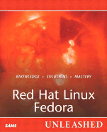 Red Hat Linux Fedora Unleashed