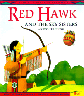 Red Hawk and the Sky Sisters: A Shawnee Legend - Dominic, Gloria, and Reasoner, Charles (Illustrator)