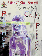 Red Hot Chili Peppers - By the Way