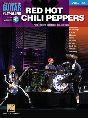 Red Hot Chili Peppers: Guitar Play Along Volume 153 - Red Hot Chili Peppers (Creator)