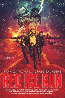 Red Ice Run - Saunders, Craig, and Thomas, Ryan C