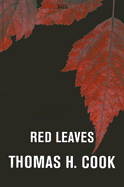 Red Leaves - Cook, Thomas H