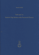 Red Mda' Ba. Buddhist Yogi-Scholar of the Fourteenth Century: The Forgotten Reviver of Madhyamaka Philosophy in Tibet