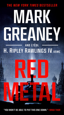 Red Metal - Greaney, Mark, and Rawlings, H Ripley