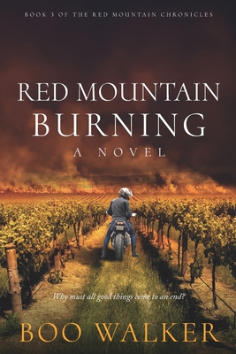 Red Mountain Burning - Walker, Boo