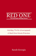 Red one: The Ultimate Holiday action