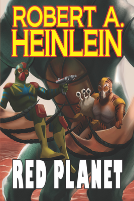 Red Planet - Heinlein, Robert A