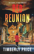Red Reunion: A Sequel to Red Romance