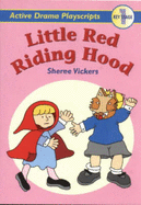 Red Riding Hood: Key Stage 1 - Vickers, Sheree