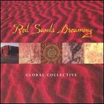 Red Sands Dreaming: Global Collective