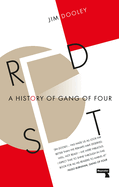 Red Set: A History of Gang of Four