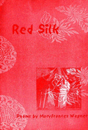 Red Silk