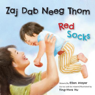 Red Socks/Zaj Dab Neeg Thom - Mayer, Ellen