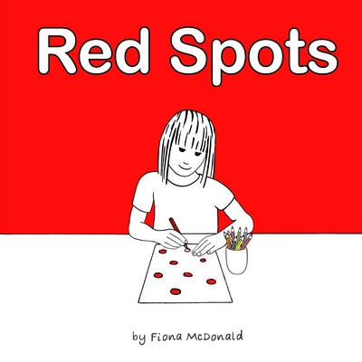 Red Spots: A story for when periods start - McDonald, Fiona