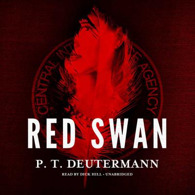 Red Swan - Deutermann, P T, and Hill, Dick