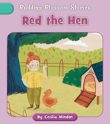 Red the Hen - Minden, Cecilia
