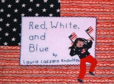 Red, White, and Blue - Knowlton, Laurie