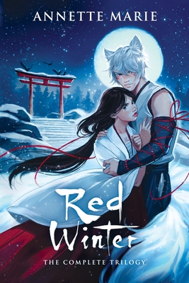 Red Winter: The Complete Trilogy - Marie, Annette