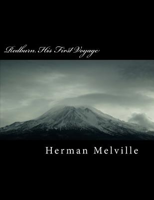 Redburn. His First Voyage - Melville, Herman