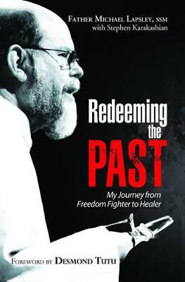 Redeeming the past - Lapsley, Michael, and Karakashian, Stephen