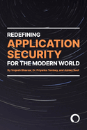 Redefining Application Security For the Modern World