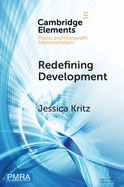 Redefining Development: Resolving Complex Challenges in Developing Countries