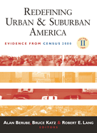 Redefining Urban and Suburban America: Evidence from Census 2000, Volume II