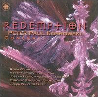 Redemption: Concerti by Peter Paul Koprowski - Joseph Petric (accordion); Rivka Golani (viola); Robert Aitken (flute); Toronto Symphony Orchestra;...