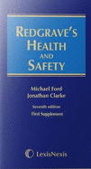 Redgrave's Health and Safety: First Supplement to the Seventh edition