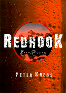 Redhook: A Microbrew Success Story - Krebs, Peter