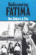Rediscovering Fatima