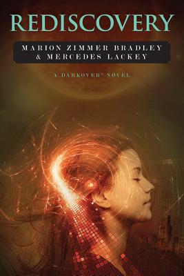 Rediscovery: A Novel of Darkover(R) - Lackey, Mercedes, and Bradley, Marion Zimmer